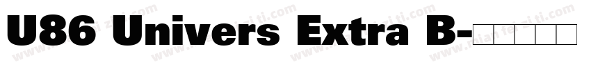 U86 Univers Extra B字体转换